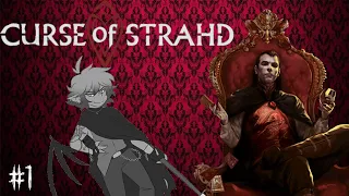 Curse of Strahd Episode 1 - "Welcome to Barovia" (D&D Roleplaying Game)