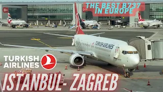 Trip Report | Best European Airline | Istanbul - Zagreb | Turkish Airlines Economy Class | B737-800