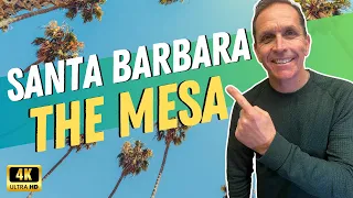 TOP Places to Live in SANTA BARBARA, California | The MESA