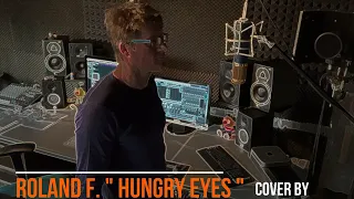 Dirty Dancing " Hungry Eyes" (Cover) by @Rolandfoxmusic