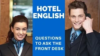 Useful English at a Hotel | English Conversation Practice