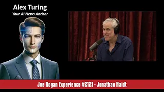 POWERFULJRE: JOE ROGAN EXPERİENCE #2121 - JONATHAN HAİDT: VİDEO SUMMARY