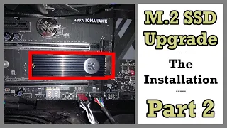 M.2 SSD Upgrade Part 2: Installing Heatsink & M.2 Drive (Samsung 970 EVO + EK Heatsink)