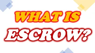 What is Escrow? Meaning, Types, Advantage, Disadvantage, Basic Concept Explained.