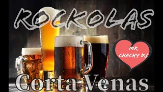 ROCKOLAS CORTA VENAS