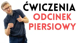 ŁAGODNY ZESTAW ĆWICZEŃ na ból kręgosłupa piersiowego - dr n. med. Marcin Wytrążek