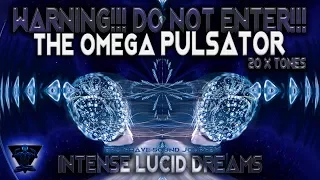 BE AWARE: The Omega Pulsator | INTENSE BINAURAL BEATS | POWER X 20 | Lucid Dreaming Meditation Music
