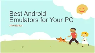 Best Android Emulators for Your PC