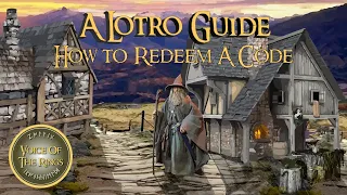 How to Redeem A Code | A LOTRO Guide.