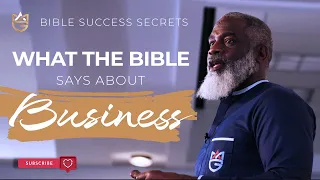 What Does The Bible Say About Business?