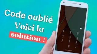 Déverrouiller un téléphone Android sans connaître le code en 2023