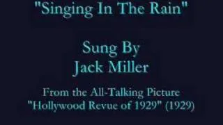 "Singing In The Rain" (1929) Jack Miller