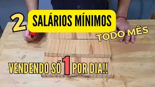 COMO VIVER DE MARCENARIA?! OBJETO FÁCIL DE FAZER E VENDE QUE NEM ÁGUA! ASSIM FICA FÁCIL!