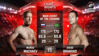 FIGHT NIGHTS Мурад Мачаев vs  Диего Брандао   Murad Machaev vs  Diego Brandao