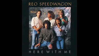 REO  -  Here With Me   1988   +   In My Dreams  1987