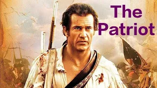 The Patriot (2000) l Mel Gibson l Heath Ledger l Joely Richardson l Full Movie Facts And Review