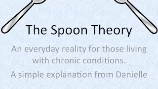 Danielle Vlogs - My Spoon Theory Explanation