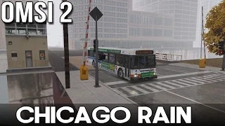 OMSI 2 - Chicago Rain - Route 124 From Navy Pier