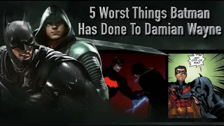 5 Worst Things Batman Has Done To Damian Wayne