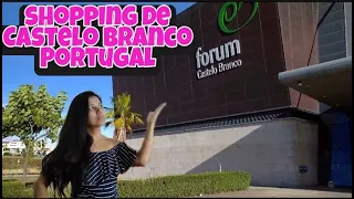 Conheça o Fórum/shopping de Castelo Branco Portugal+ saldos