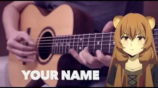 Tate no Yuusha no Nariagari 「Your Name」 FingerStyle Guitar WITH TAB