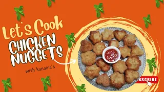 chicken 🍗 Nuggets recipe with Kanaira's