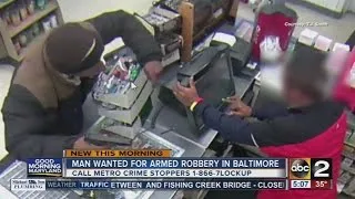 Man wanted for armed robbery at 7-Eleven in Baltimore