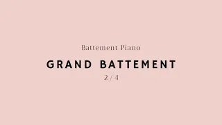 Ballet Music - Grand Battement I (2/4)