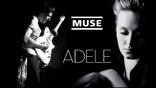 Muse & Adele - Time is Running Out / Rolling in the Deep