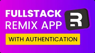 Fullstack Remix Application with Authentication