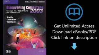 Download Discovering Computers 2003: Concepts for a Digital World, Complete [P.D.F]