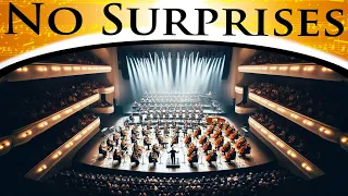 Radiohead - No Surprises | Epic Orchestra