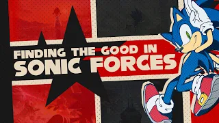 Finding the Good in Sonic Forces