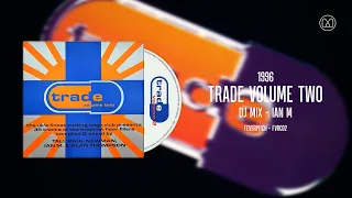 (1996) Trade Volume Two - Ian M