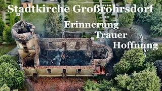 Stadtkirche Großröhrsdorf - Erinnerung, Trauer und Hoffnung
