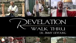 Revelation Walk Thru | Documentary | Rick DeYoung | Jimmy DeYoung