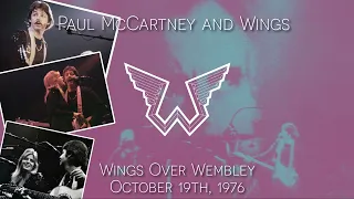 Paul McCartney and Wings - Live in Wembley (October 19th, 1976)