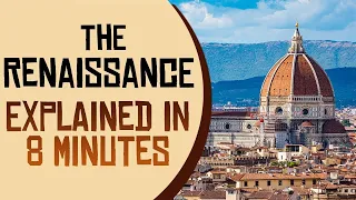 The Renaissance Period Explained | All You Need To Know