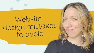 7 website design mistakes to avoid