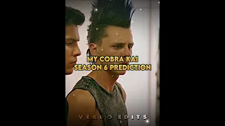 My Cobra Kai Season 6 Predictions #cobrakai #shorts