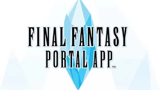 FINAL FANTASY PORTAL APP - iOS / Android - Gameplay Trailer
