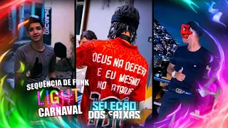 SEQUÊNCIA DE FUNK LIGHT CARNAVAL 2023 VS OS MELHORES FUNK LIGHT TIKTOK RJ [ FUNK 100% LIGHT ]