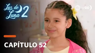 Luz de Luna 2: ¿Luz y Charly se gustan? (Capítulo n° 52)