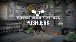 Push Jerk | Olympic Weightlifting Exercise Library