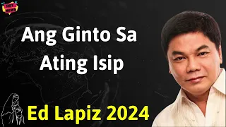 Ang Ginto Sa Ating Isip  - Ed Lapiz Latest Sermon