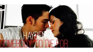 Liam & Hayden | Somebody To Die For [5x12]