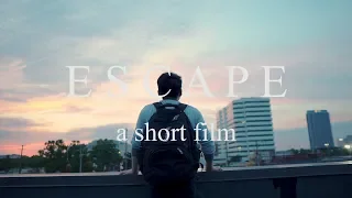 ESCAPE -  A Short Film