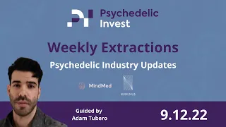 Weekly Extractions | MindMed's Response and Patent Updates, Numinus' Momentum | Psychedelic Invest