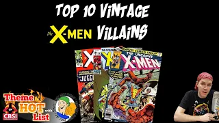 Top 10 Vintage X-Men Villains by CBSI