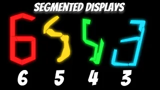 6, 5, 4, 3 Segment Displays